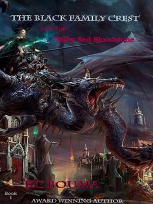 cover image of The Black Family Crest and the Ruby Red Bloodstone